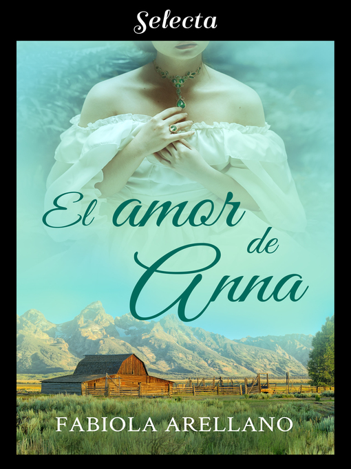 Title details for El amor de Anna by Fabiola Arellano - Available